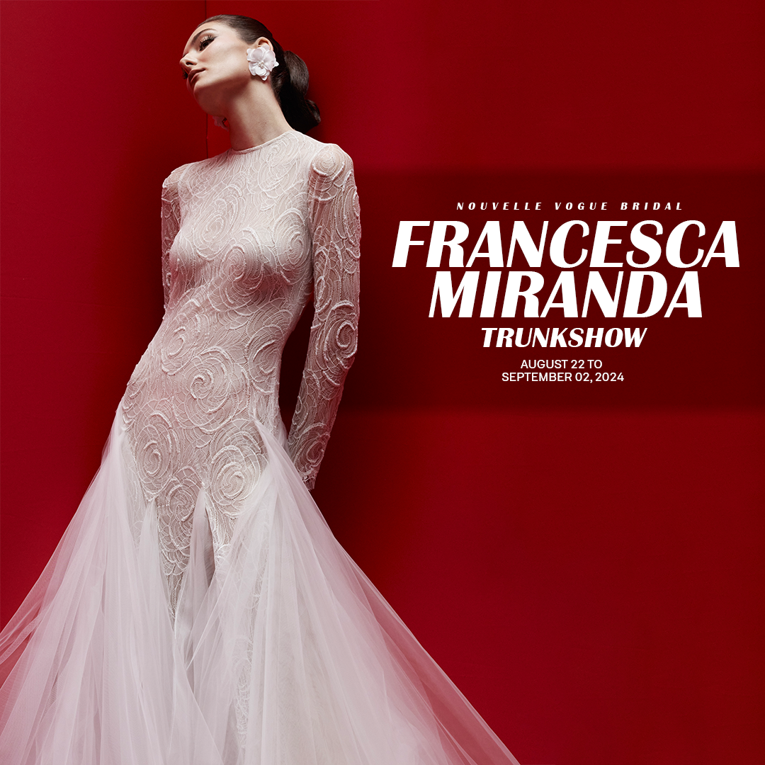 exclusive Francesca Miranda Bridal Trunk Show